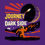 Journey To The Dark Side